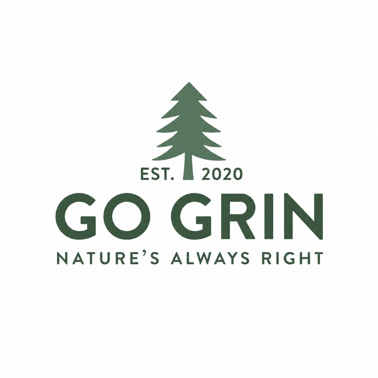 Go Grin logo: pine tree mark, est. 2020, Nature's Always Right